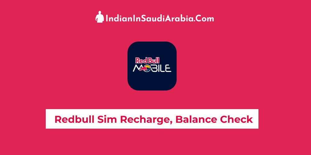 Red Bull Balance Check, Recharge & SIM Number Check KSA