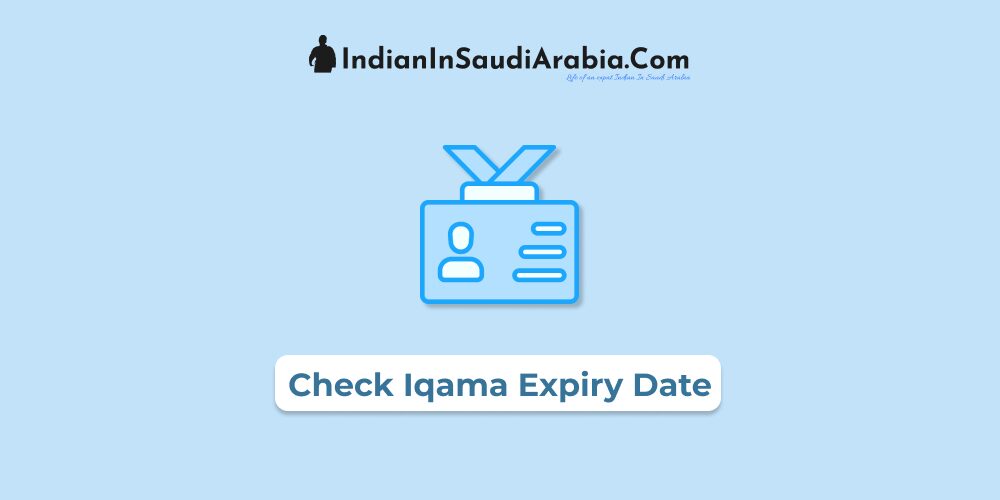 How to Check Iqama Expiry Date Online in Saudi Arabia